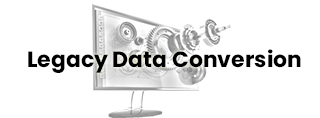 Legacy Data Conversion